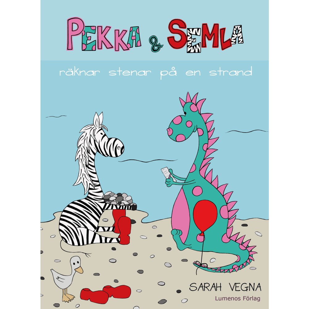 Sarah Vegna Pekka & Semla räknar stenar på en strand (inbunden)