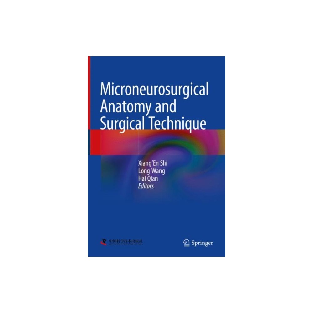 Springer Verlag, Singapore Microneurosurgical Anatomy and Surgical Technique (inbunden, eng)