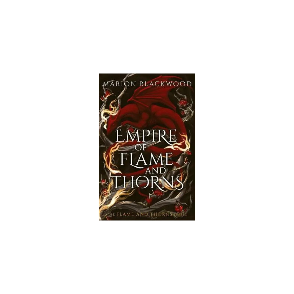 Marion Blackwood Empire of Flame and Thorns (pocket, eng)