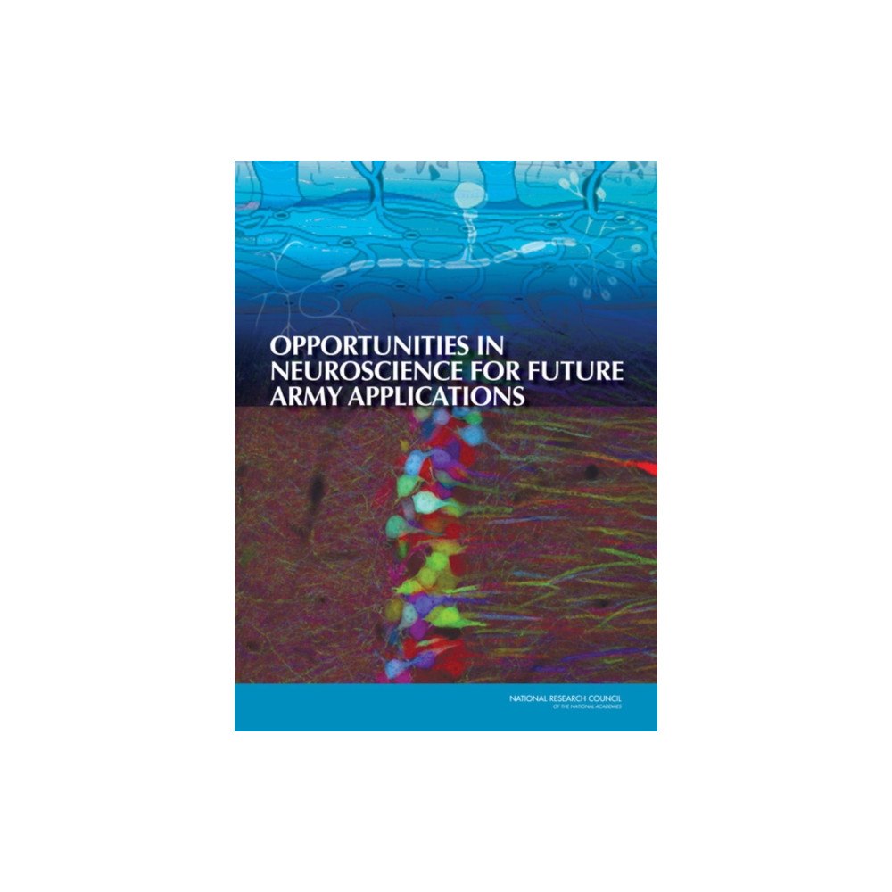 National Academies Press Opportunities in Neuroscience for Future Army Applications (häftad, eng)