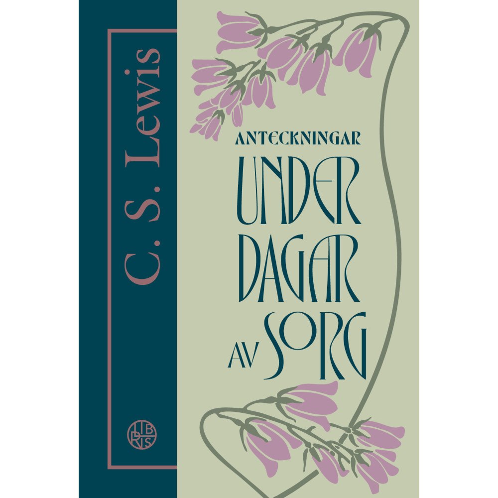 C.S. Lewis Anteckningar under dagar av sorg (häftad)