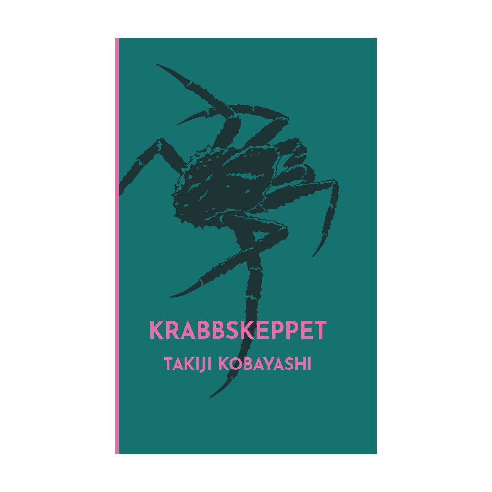 Takiji Kobayashi Krabbskeppet (inbunden)