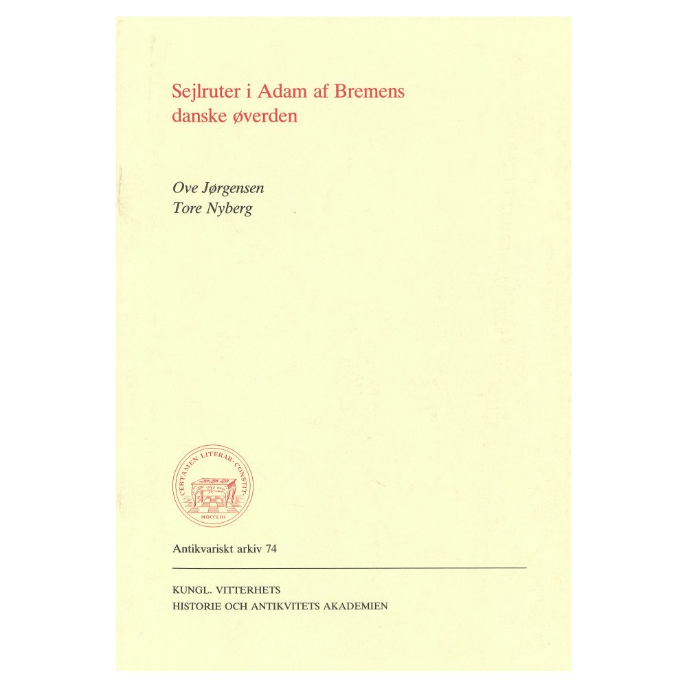 Ove Jørgensen Sejlruter i Adam af Bremens danske øverden (häftad)