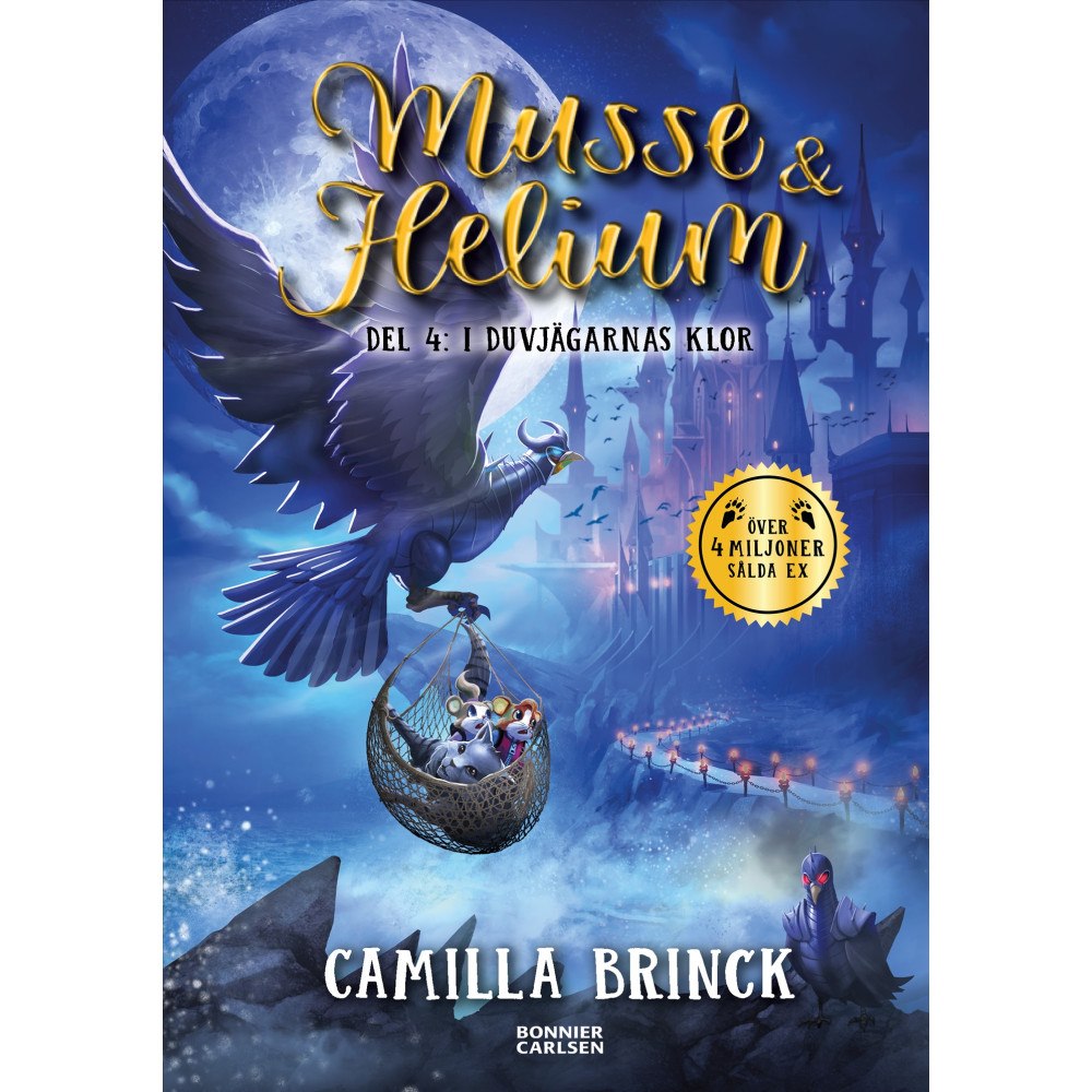 Camilla Brinck Musse & Helium. I duvjägarnas klor (inbunden)