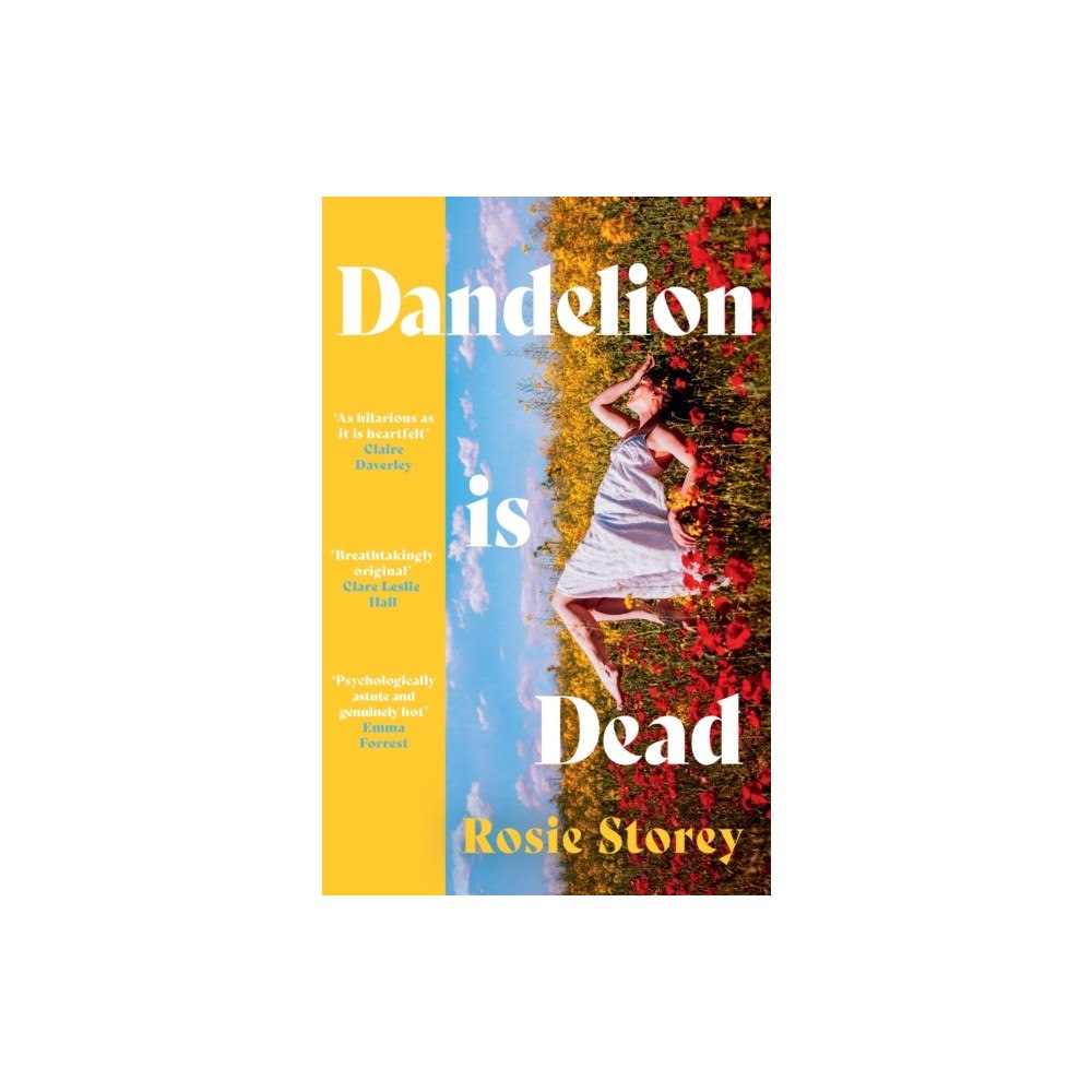Rosie Storey Dandelion is Dead (häftad, eng)