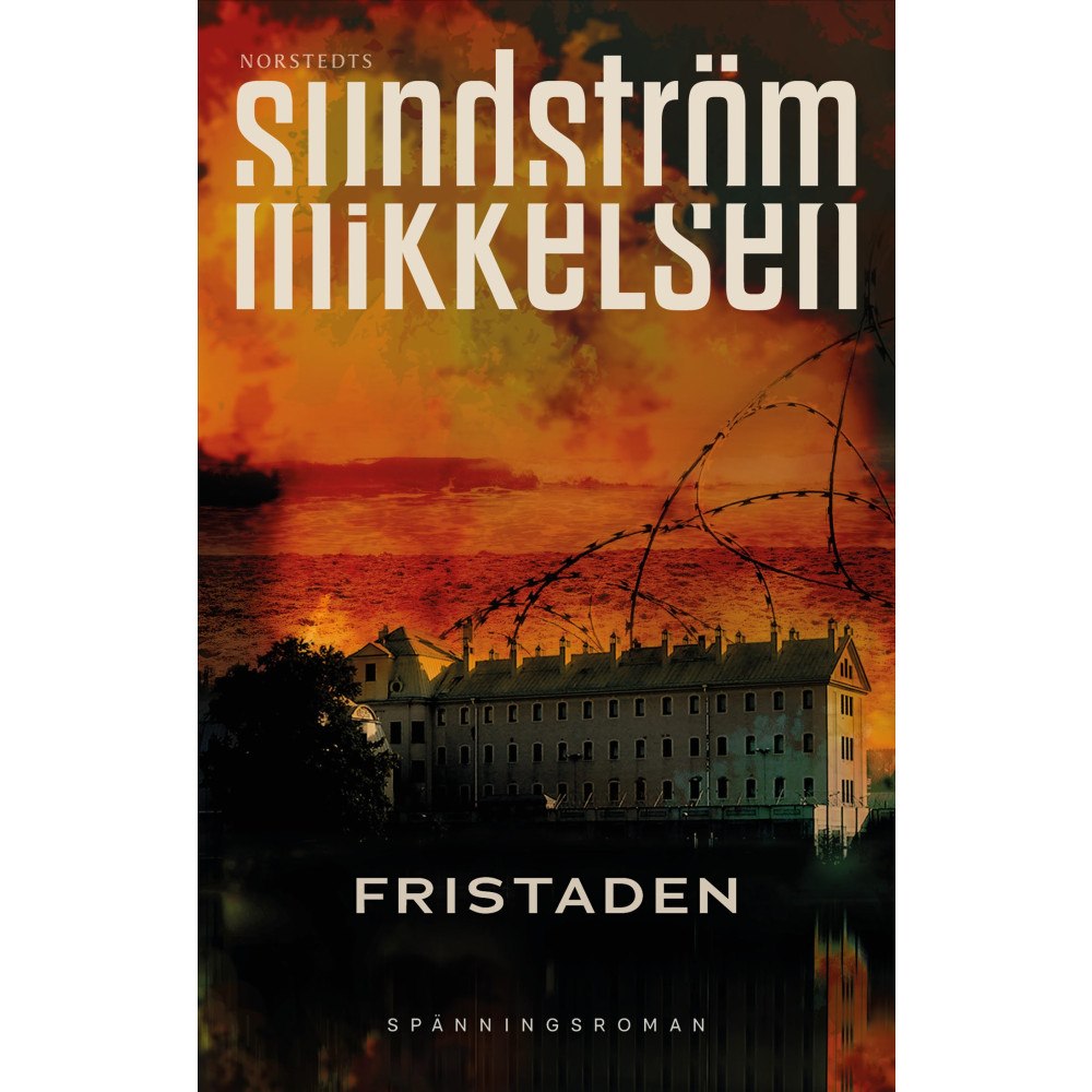 Lena Sundström Fristaden (inbunden)