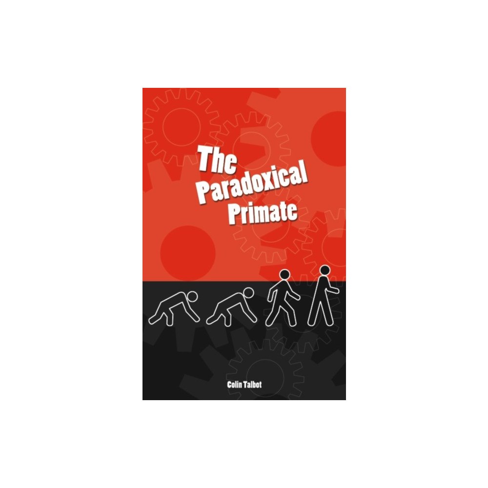 Imprint Academic Paradoxical Primate (häftad, eng)