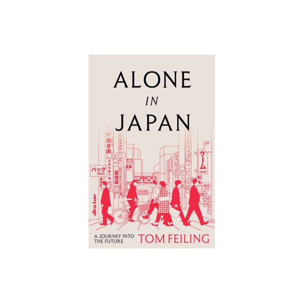 Penguin books ltd Alone in Japan (inbunden, eng)