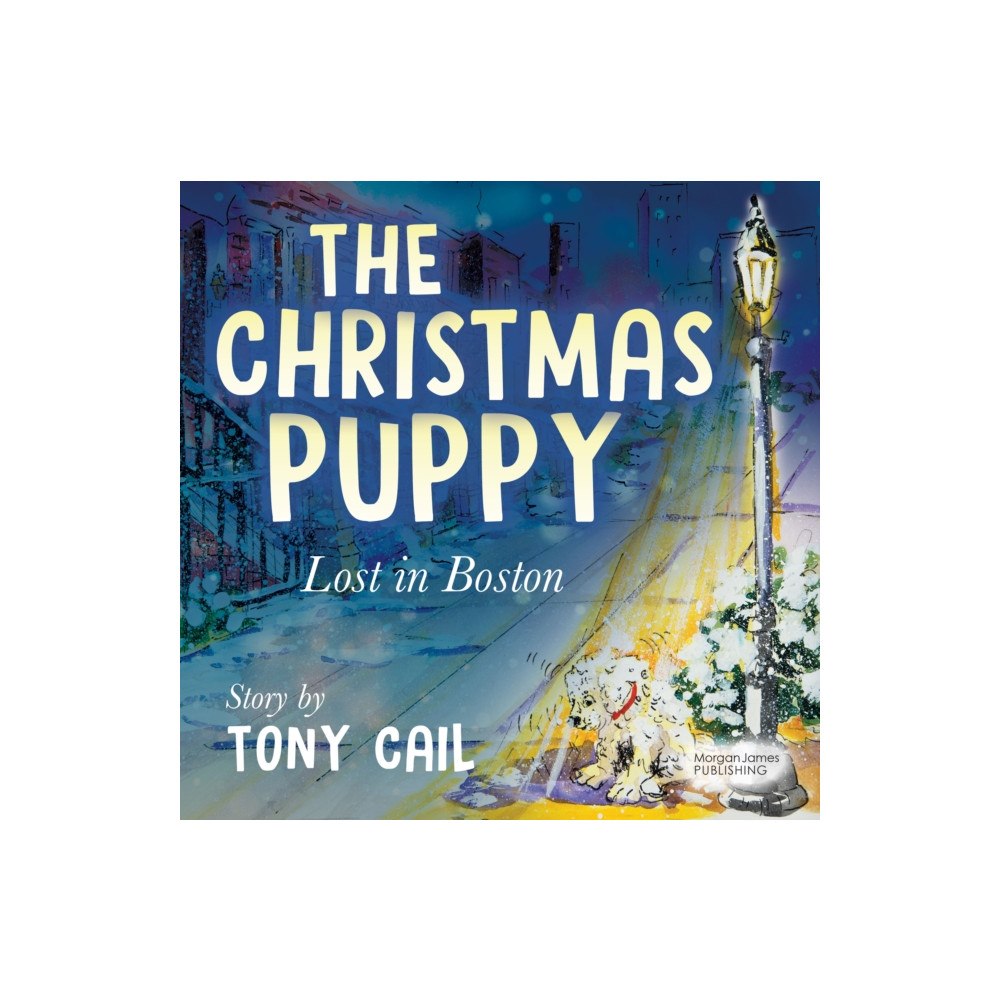 Morgan James Publishing llc The Christmas Puppy (häftad, eng)