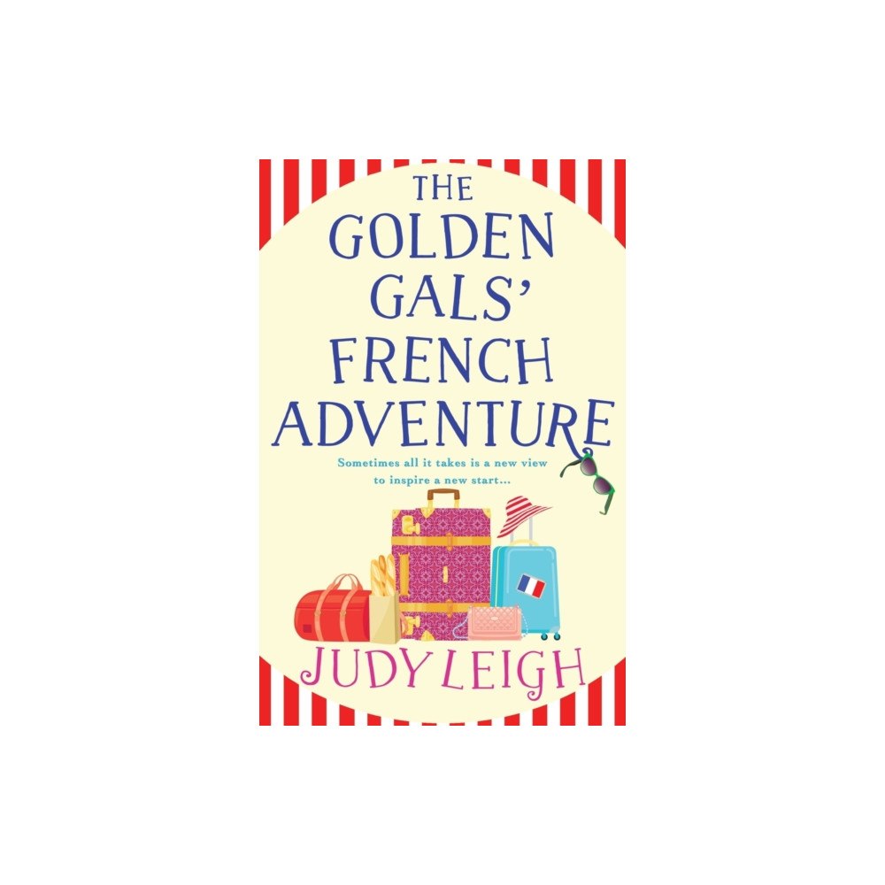 Boldwood Books Ltd The Golden Gals' French Adventure (häftad, eng)