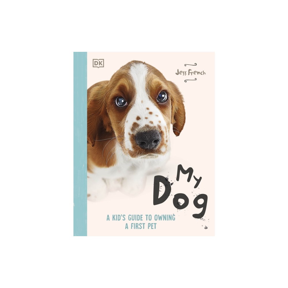 Dorling Kindersley Ltd My Dog (häftad, eng)