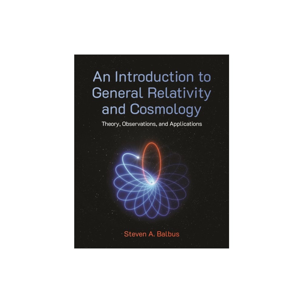 Princeton University Press An Introduction to General Relativity and Cosmology (inbunden, eng)