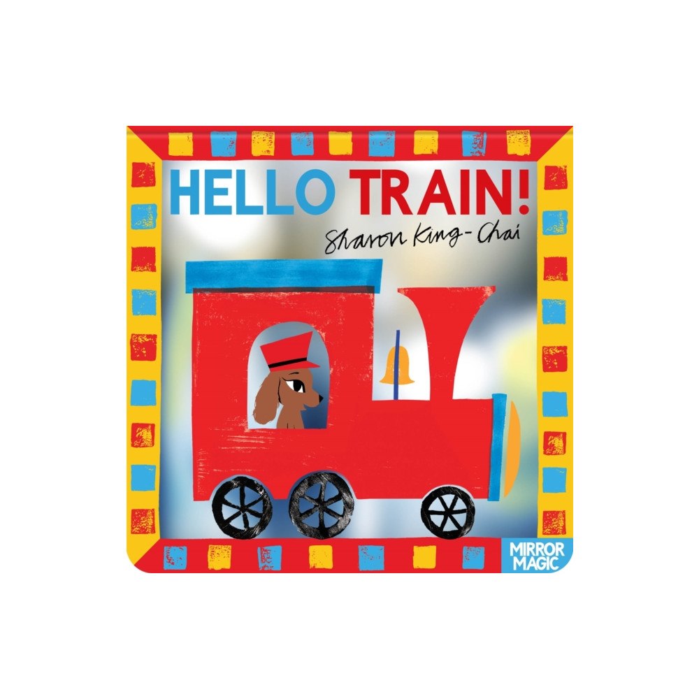 Pan Macmillan Hello Train! (bok, board book, eng)