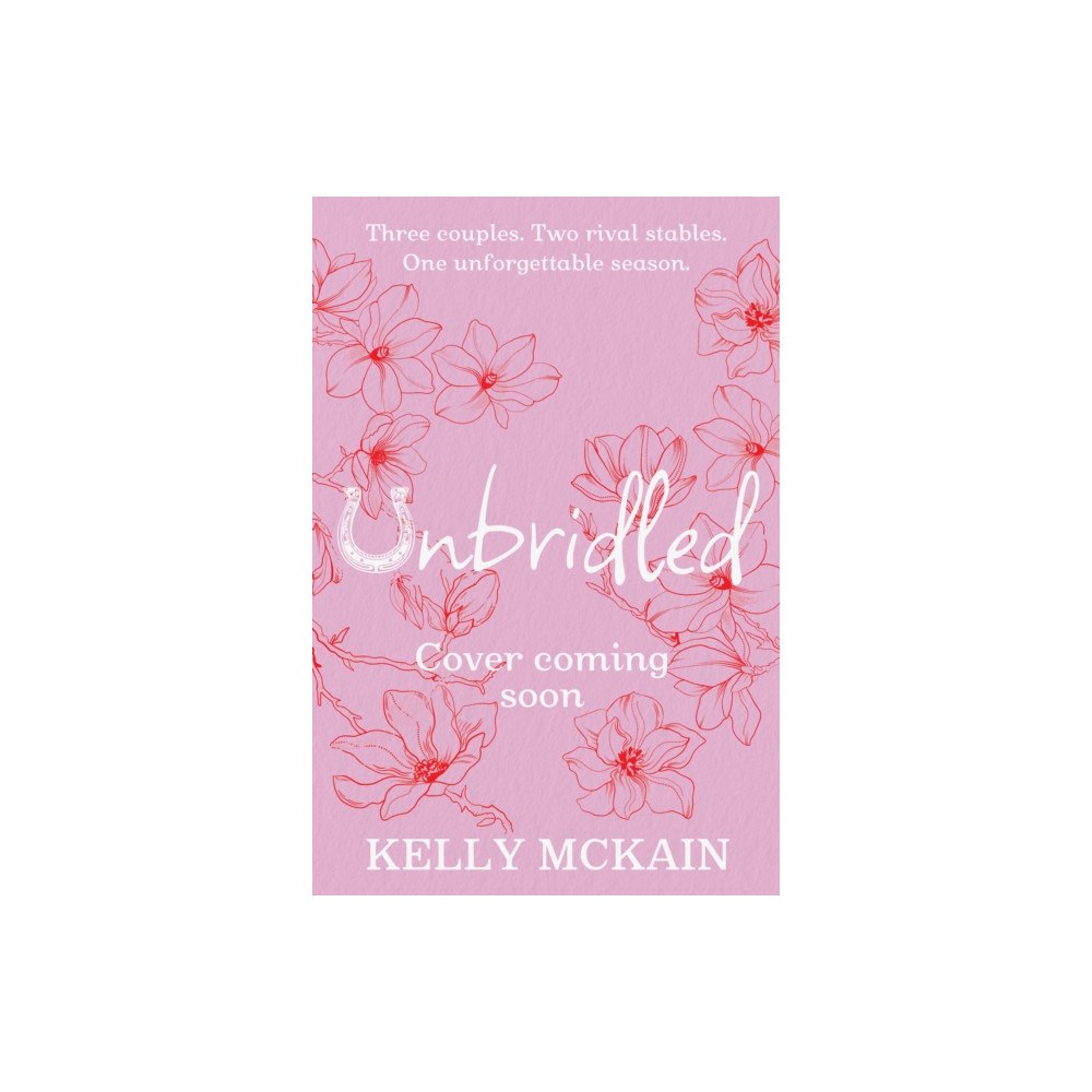 Hachette Children's Group Unbridled (häftad, eng)