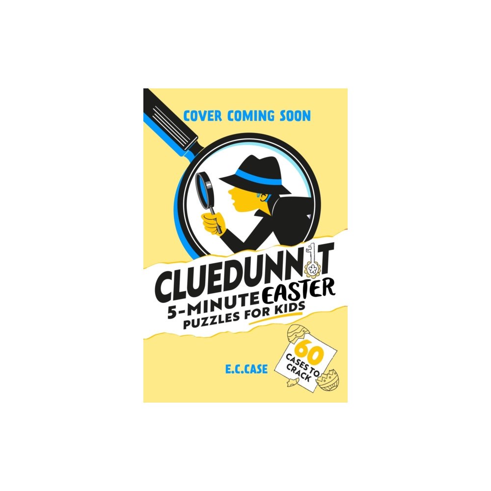 Hachette Children's Group Cluedunnit: 5-minute Easter Puzzles for Kids (häftad, eng)