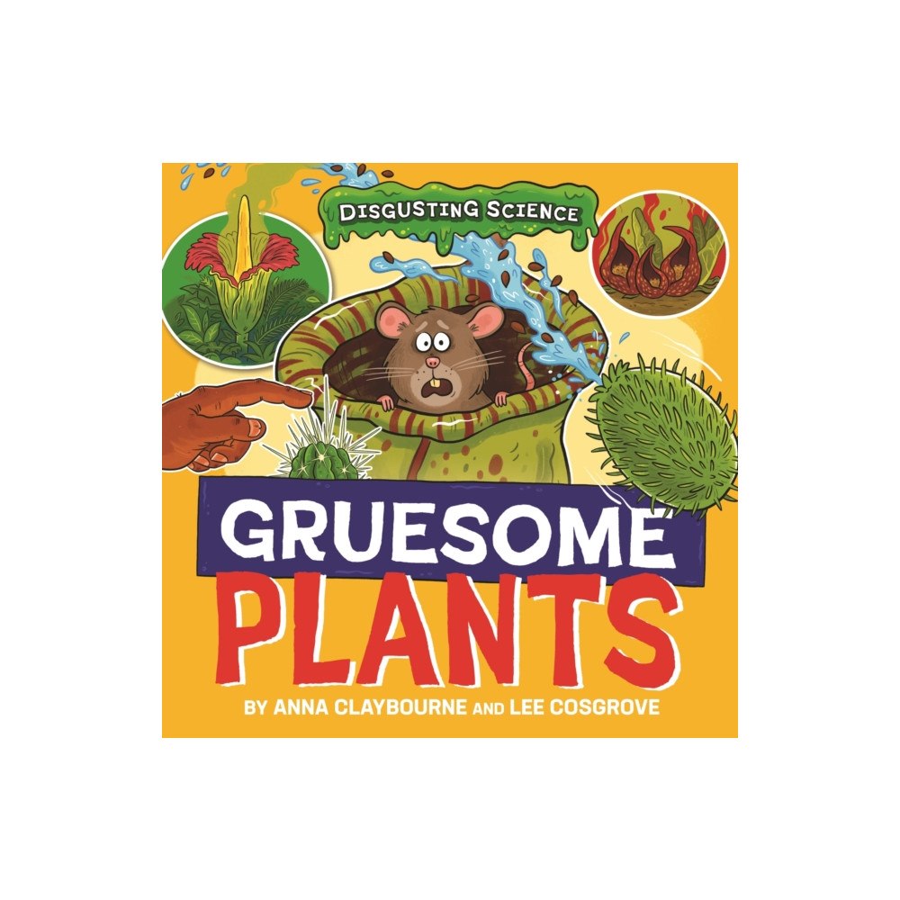 Hachette Children's Group Disgusting Science: Gruesome Plants (häftad, eng)