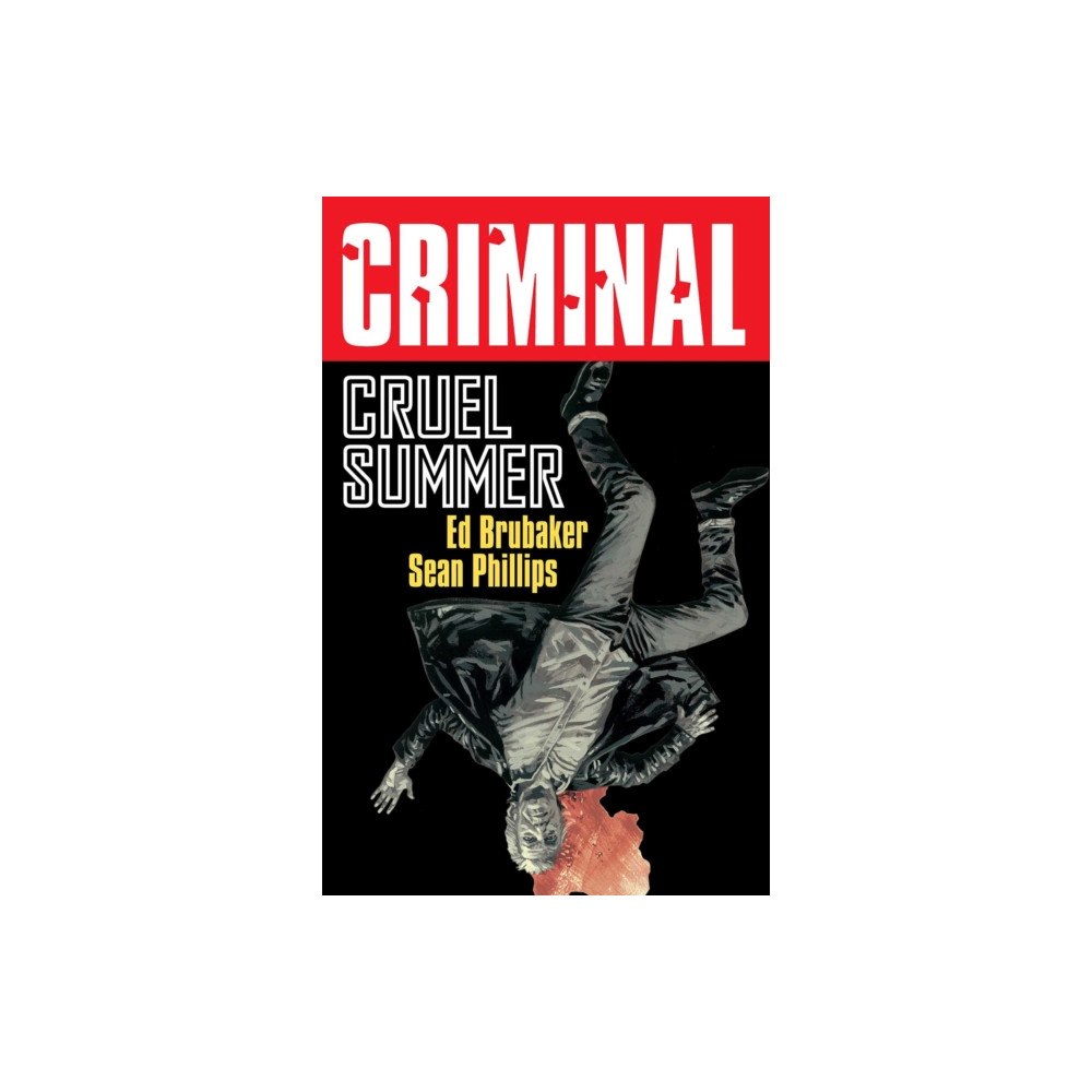 Image Comics Criminal Volume 10: Cruel Summer (New Edition) (häftad, eng)