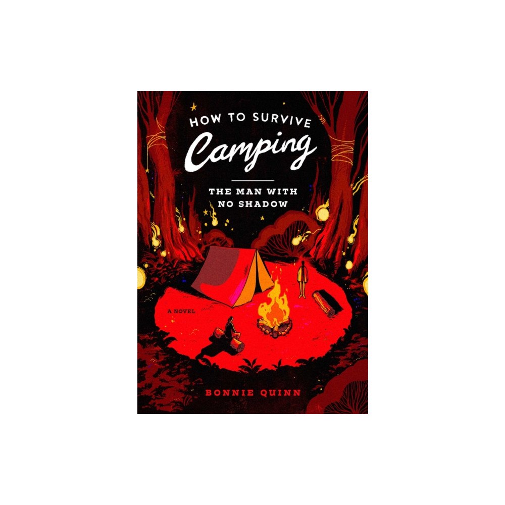 S&S/Saga Press How to Survive Camping: The Man With No Shadow (häftad, eng)