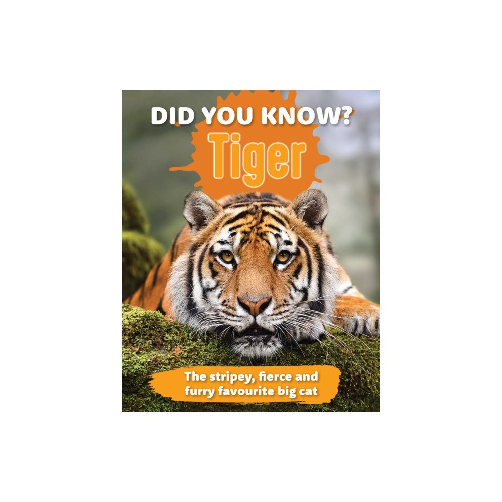 New Holland Publishers Did You Know? Tiger (inbunden, eng)