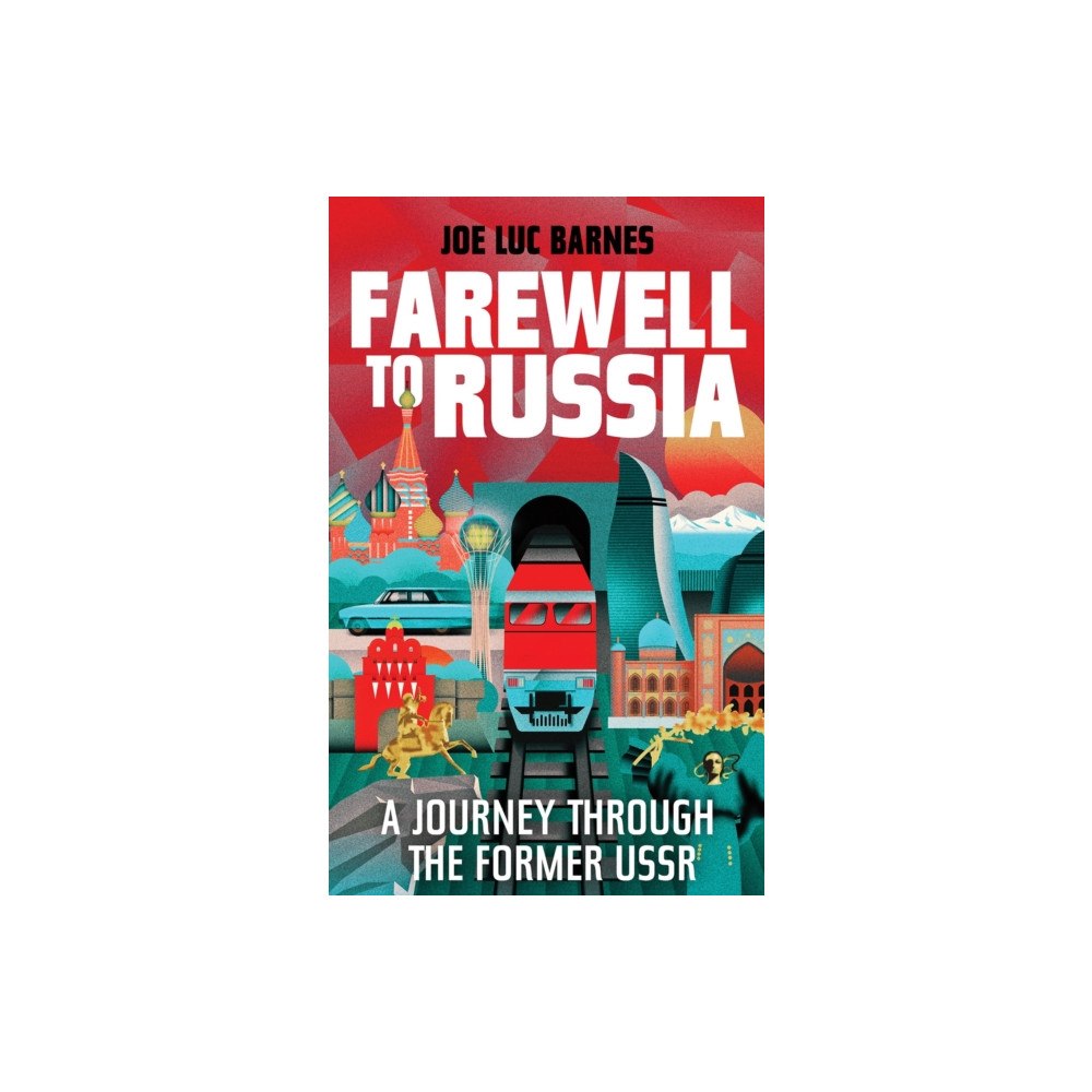 Elliott & Thompson Limited Farewell to Russia (inbunden, eng)