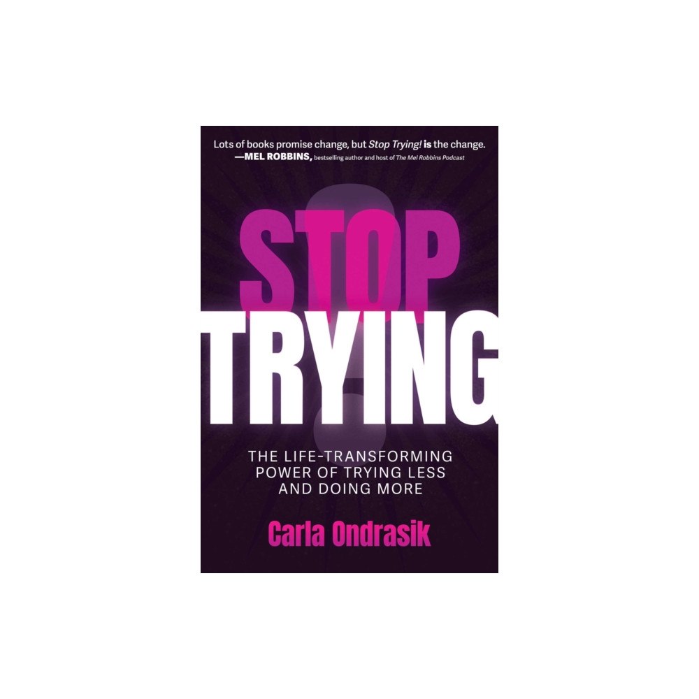 Post Hill Press Stop Trying! (häftad, eng)