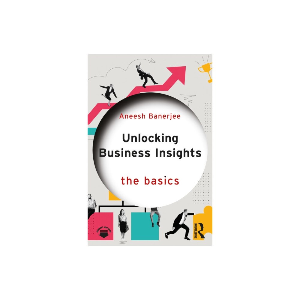 Taylor & francis ltd Unlocking Business Insights (häftad, eng)