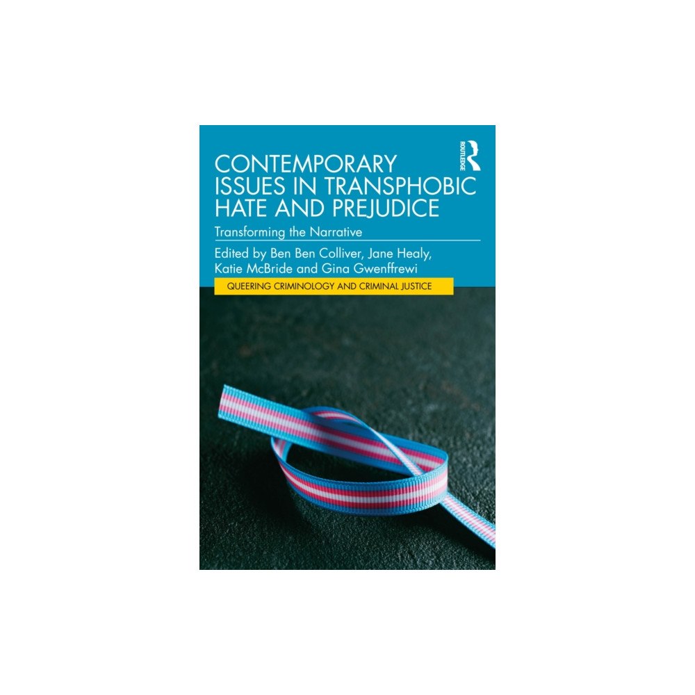 Taylor & francis ltd Contemporary Issues in Transphobic Hate and Prejudice (häftad, eng)
