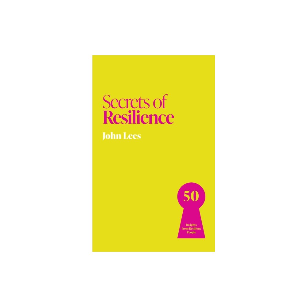 John Murray Press Secrets of Resilience (häftad, eng)