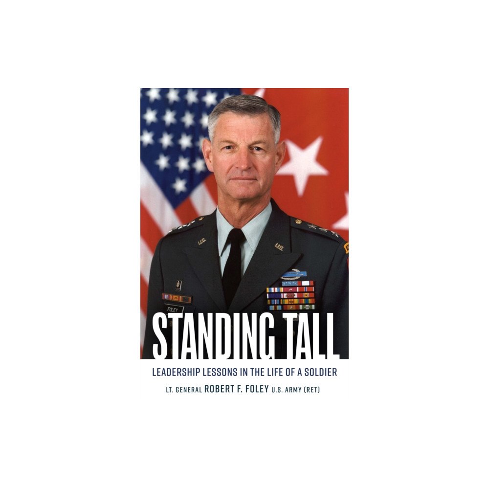 Casemate Publishers Standing Tall (häftad, eng)