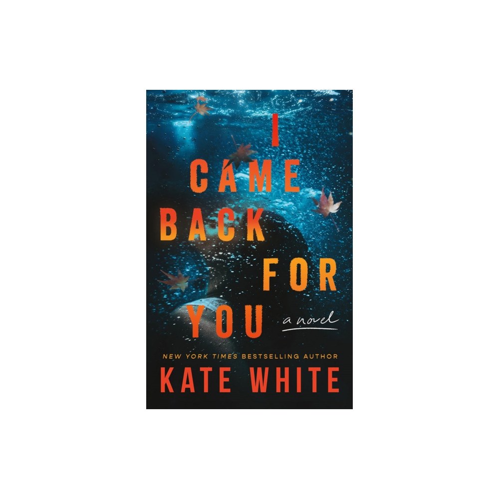 Amazon Publishing I Came Back for You (inbunden, eng)