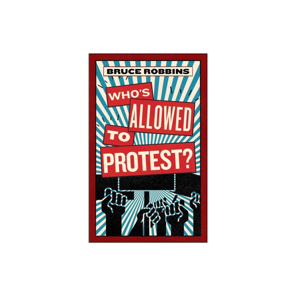 Melville House Publishing Who's Allowed to Protest? (häftad, eng)