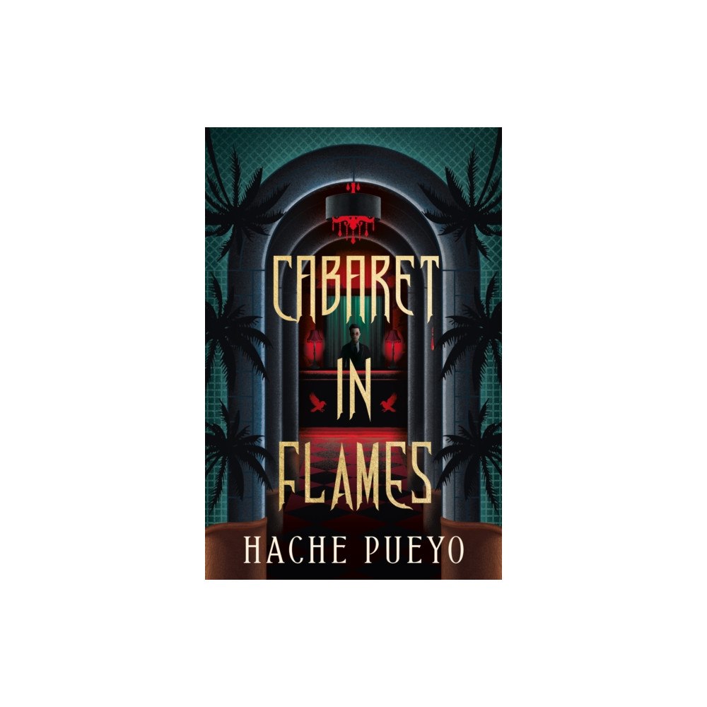 Titan Books Ltd Cabaret in Flames (inbunden, eng)