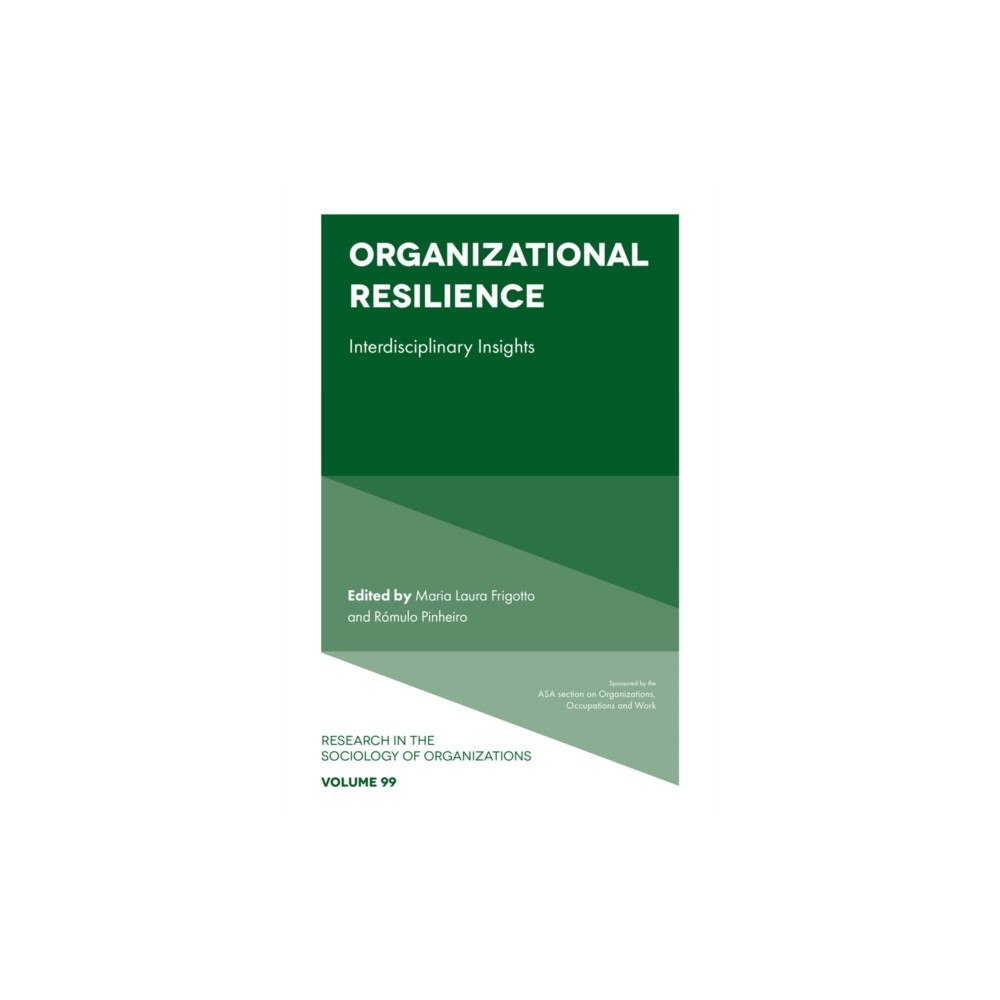 Emerald Publishing Limited Organizational Resilience (inbunden, eng)