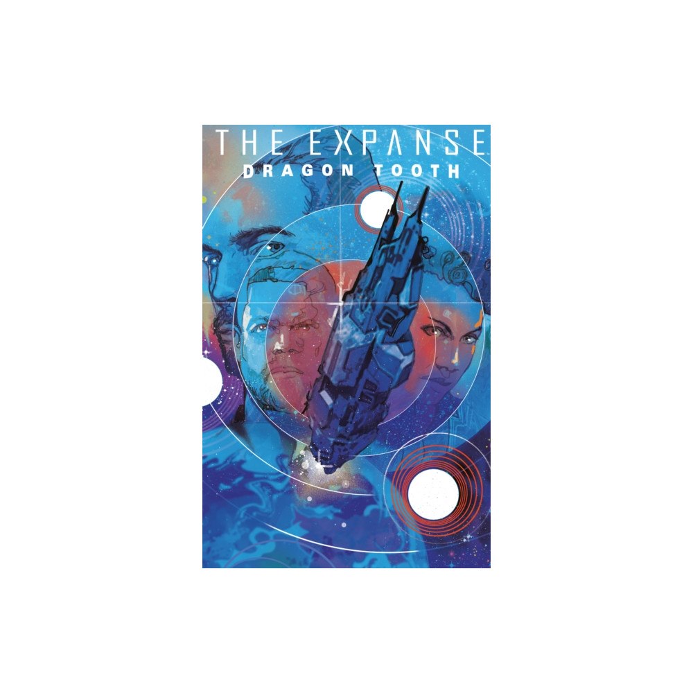 Boom! Studios The Expanse: Dragon Tooth Deluxe Edition (inbunden, eng)