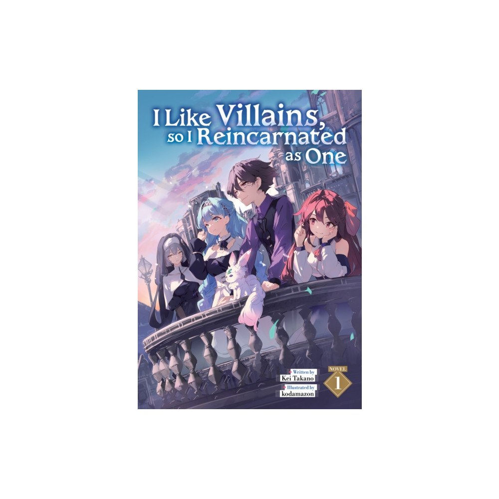 Seven Seas Entertainment, LLC I Like Villains, so I Reincarnated as One (Light Novel) Vol. 1 (häftad, eng)