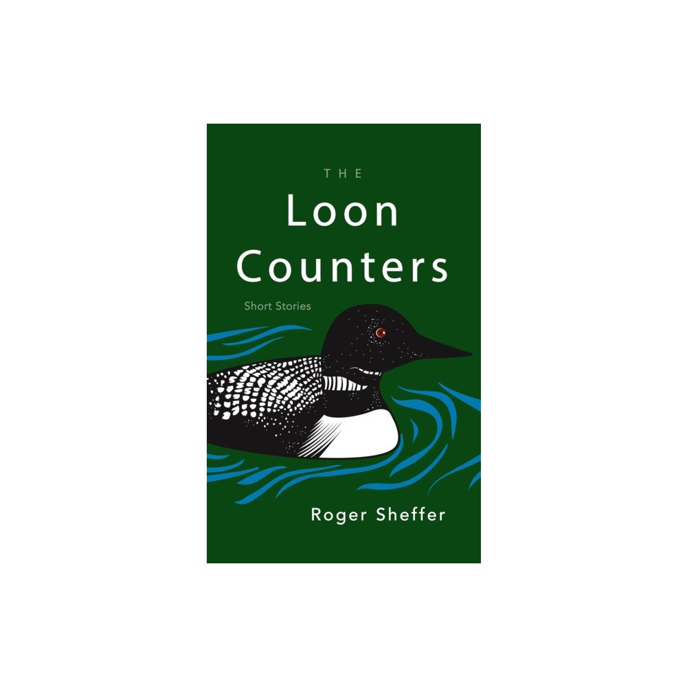 Syracuse University Press The Loon Counters (häftad, eng)