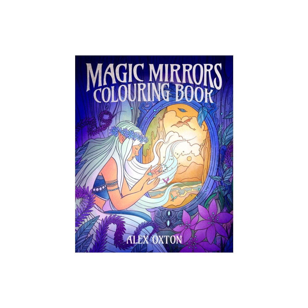 Arcturus publishing ltd Magic Mirrors Colouring Book (häftad, eng)