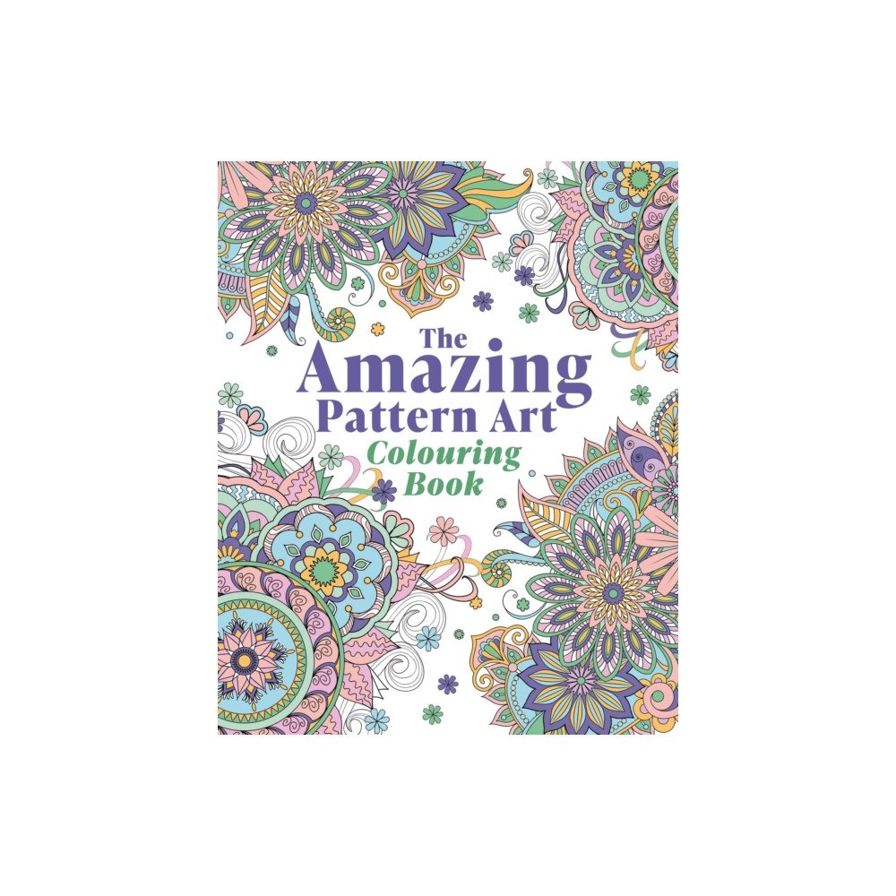 Arcturus publishing ltd The Amazing Pattern Art Colouring Book (häftad, eng)