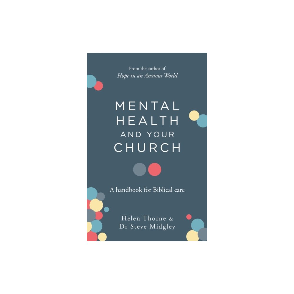 The Good Book Company Mental Health and Your Church (häftad, eng)