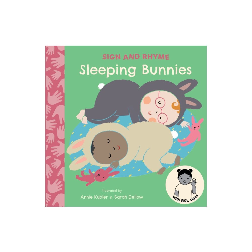 Child's Play International Ltd Sleeping Bunnies BSL (bok, board book, eng)