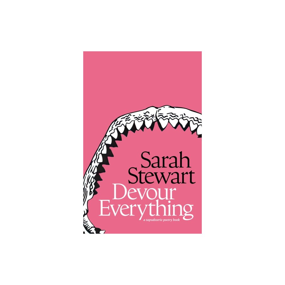 Tapsalteerie Devour Everything (häftad, eng)