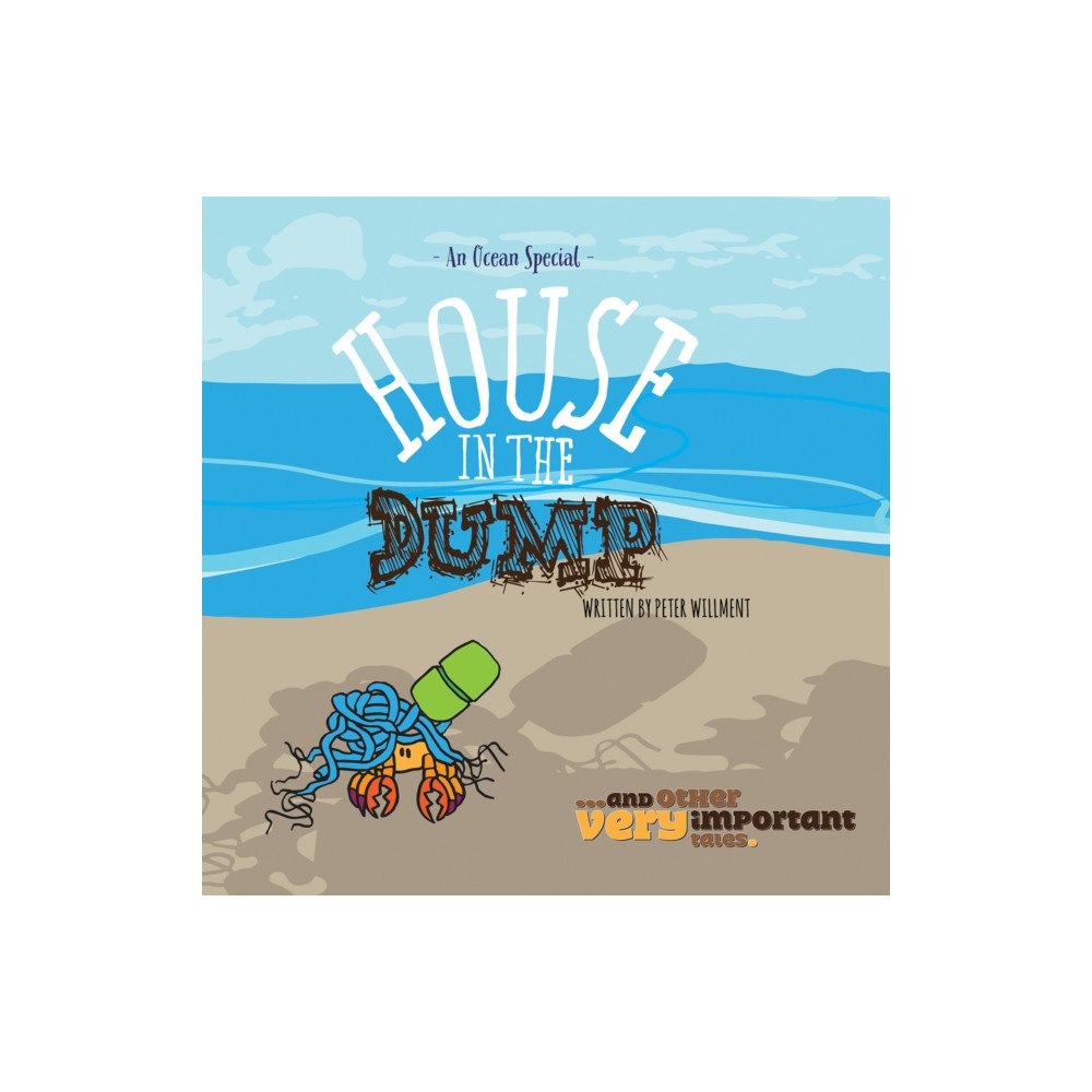 Austin Macauley Publishers House in the Dump (häftad, eng)