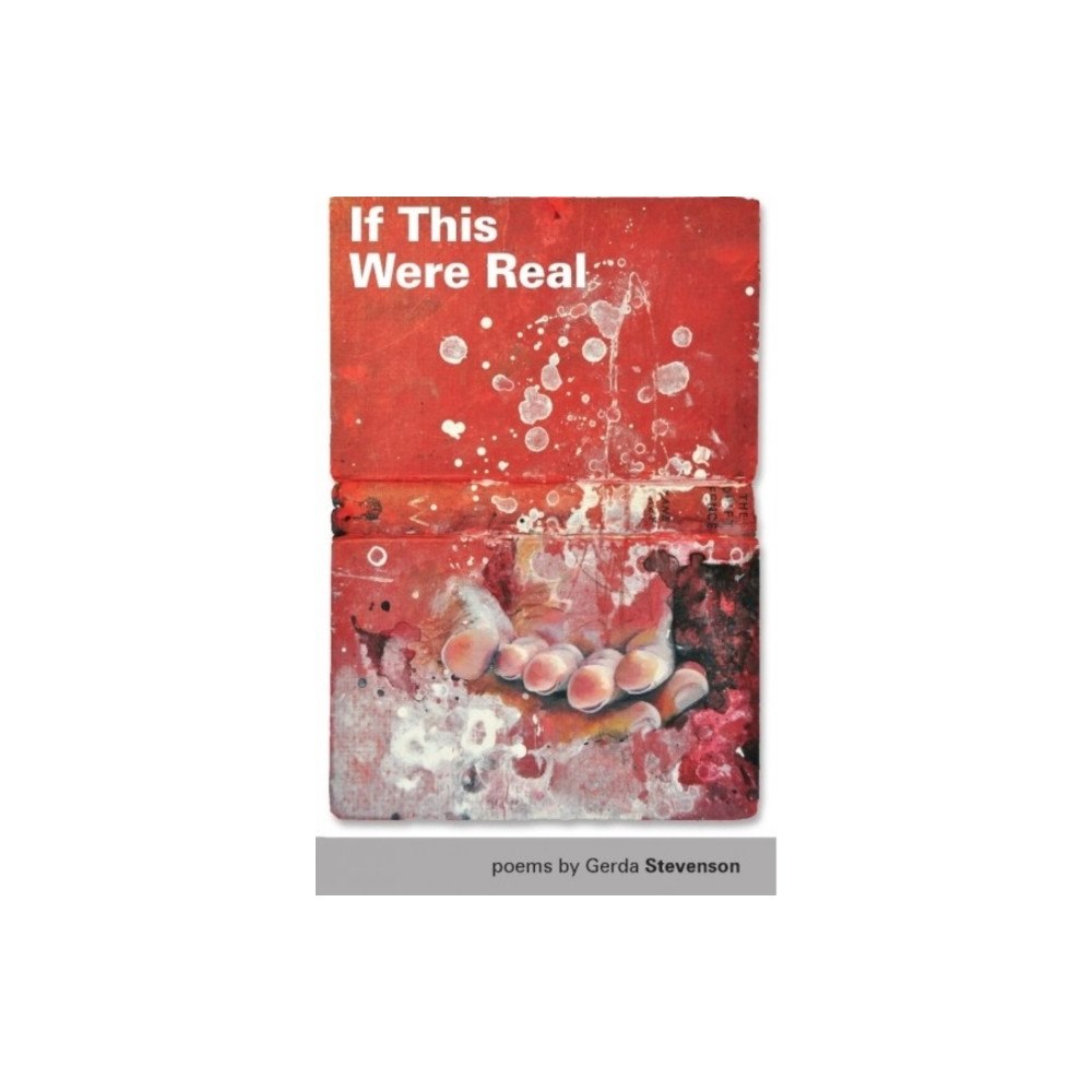 Smokestack Books If This Were Real (häftad, eng)