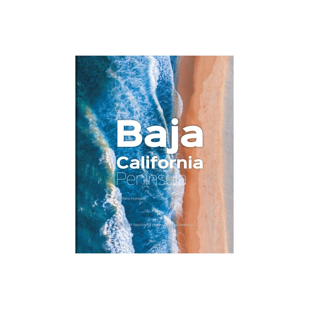 SIME Books Baja California Peninsula (inbunden, eng)