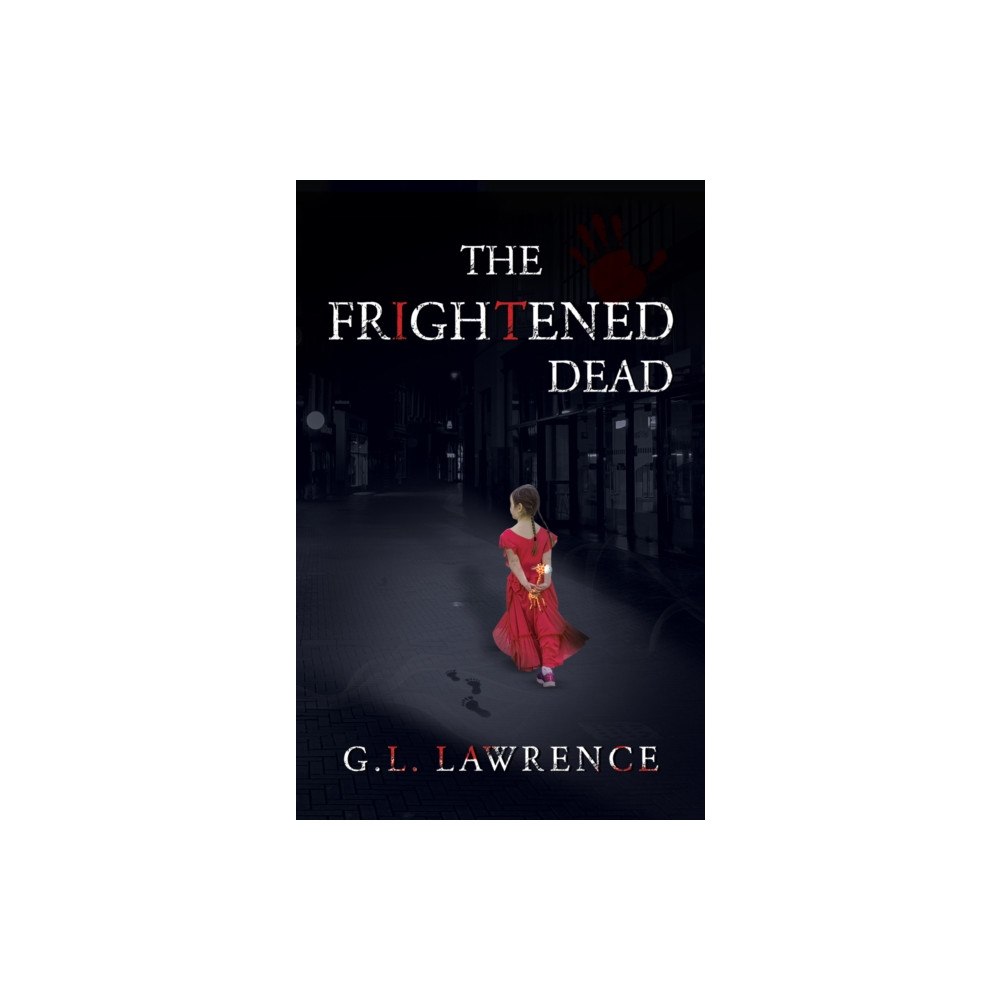 Pegasus Elliot Mackenzie Publishers The Frightened Dead (häftad, eng)