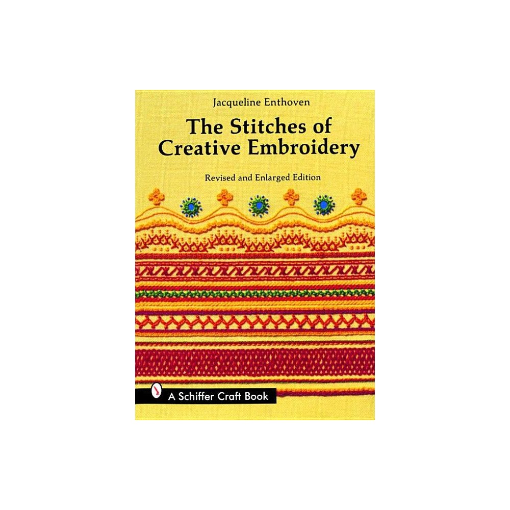 Jacqueline Enthoven Stitches of creative embroidery (häftad, eng)
