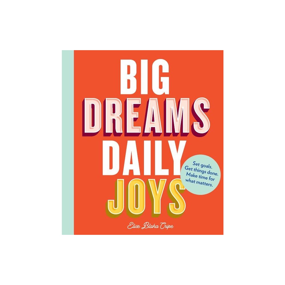Laurence King Publishing Ltd Big Dreams, Daily Joys (häftad, eng)