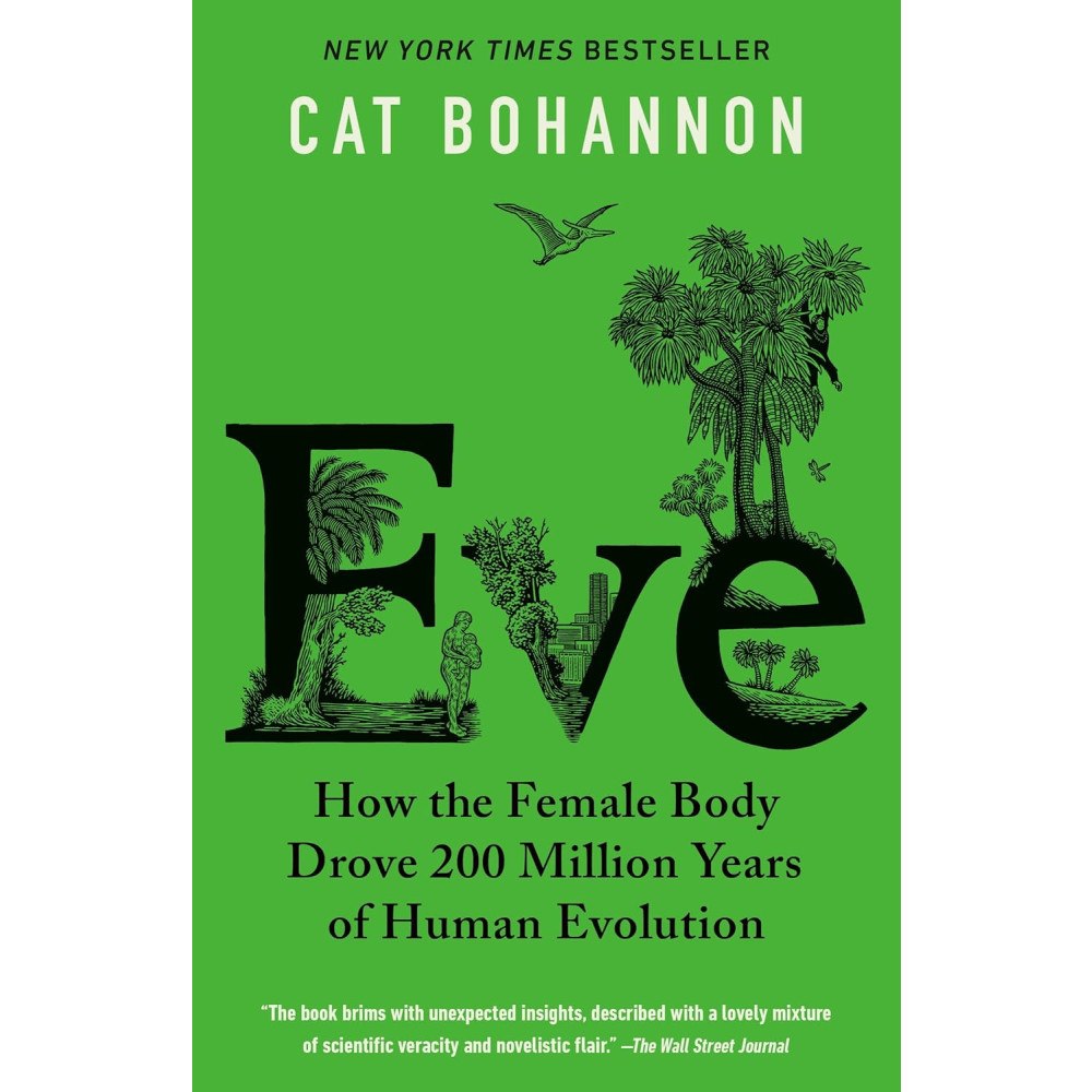 Penguin Random House USA Eve: How the Female Body Drove 200 Million Years of Human Evolution (häftad, eng)