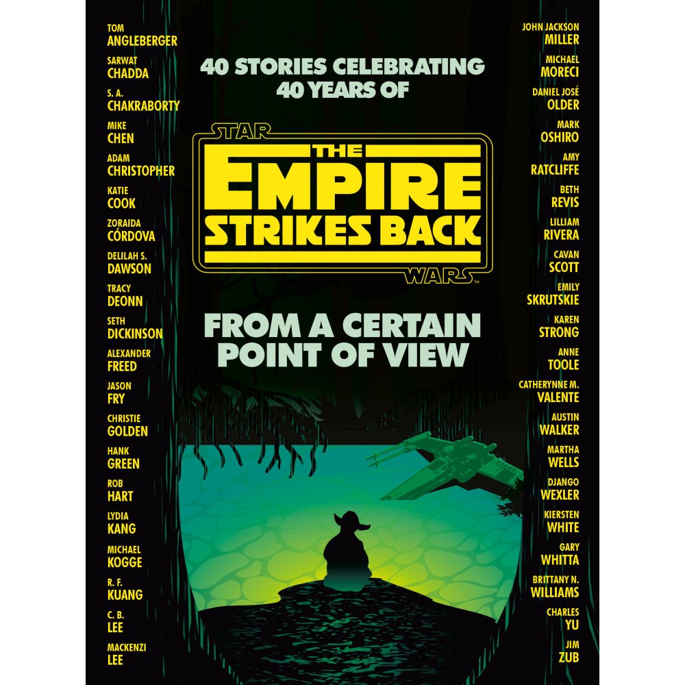 Hank Green, R.F. Kuang, Martha Wells, Kiersten Whi From a Certain Point of View: The Empire Strikes Back (Star (bok, storpocket, eng)