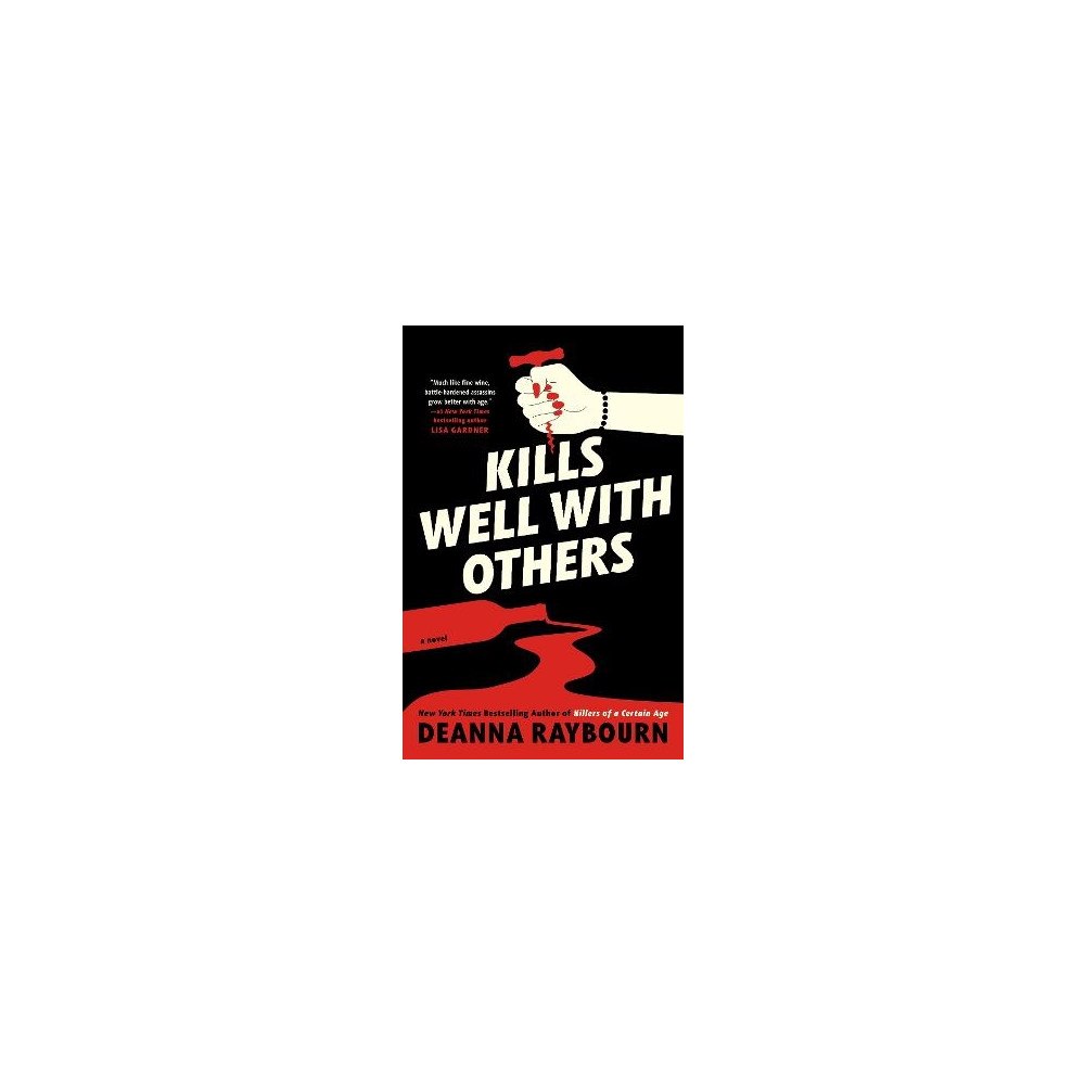 Deanna Raybourn Kills Well with Others (pocket, eng)